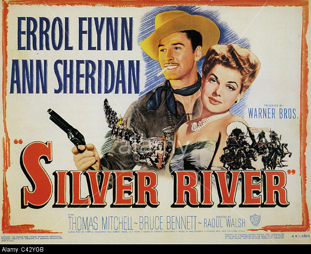 Seeing the Real “Silver River” « The Errol Flynn Blog